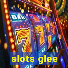 slots glee